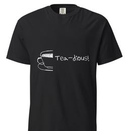 Tea-dious! T-shirt, black colourway